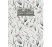 Agenda Mensual 2026-2028: Planificador Organizador de Tres Años de Enero 26 a Diciembre 28 - 1 Mes para 2 Páginas || 36 Meses Calendario Anual en Español - Formato Grande