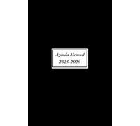 Agenda Mensuel 2025-2029 cinq ans: Planificateur Mensuel 60 Mois, Du 1 janvier 2025 jusqu'a le 31 Décember 2029, 1 Mois sur 2 Pages, Format a5.