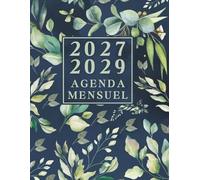 Agenda Mensuel 2027-2029 trois ans: Planificateur 36 Mois, Du 1 janvier 2027 jusqu'a le 31 Décember 2029, |Théme: Fleurs simples |