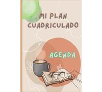 AGENDA: "Mi plan cuadriculado"