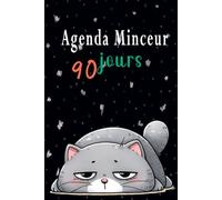 Agenda Minceur 90 Jours: Journal De Rééquilibrage Alimentaire et Fitness Pour Femme