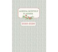 AGENDA MONTHLY PLANNER 2025-2026: FROM SEPT 2025 TO DECEMBER 2026 ,month-on-two pages layout & extra lined pages.Compact 5,25"x8 " for everyday planning, goals and productivity.
