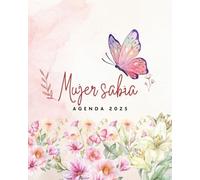 agenda Mujer sabia, para mujeres cristianas: 12 meses con versículos bíblicos