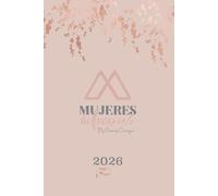 Agenda Mujeres Millonarias 2026: Planner Financiero y Organizador Mensual y Semanal para Mujeres | Diario de Hábitos, Metas y Acompañamiento Anual | ... mentalidad positiva y claridad personal