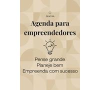 Agenda para Empreendedores 2025: Planner de Produtividade, Gestão do Tempo e Crescimento Pessoal