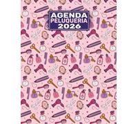 Agenda peluquería 2026: 1 semana en 2 páginas | horario de 8:00 a 21:00 horas | intervalos de 15 minutos | libro de citas para peluqueria | A4