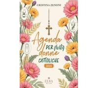 Agenda per (folli) donne cattoliche 2026