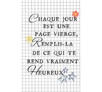 Agenda perpétuel: Chaque jour est une page vierge, remplis-la de ce qui te rend vraiment HEUREUX