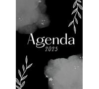 Agenda Planificadora 2025 Blanco y Negro: Organiza Tu Año con Mensajes que motivan.: Diseñada para Inspirar Alegría en Cada Paso.