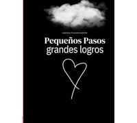 AGENDA PLANIFICADORA Pequeños Pasos, grandes logros: Organiza tu tiempo, alcanza tus metas. Semana a semana, mes a mes, hacia tus objetivos. Tu aliada ... Donde cada día cuenta y cada meta se acerca.
