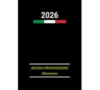 Agenda prenotazioni ristorante 2026: 2 pagine per giorno, formato a4, libro di prenotazioni, italiano, nero