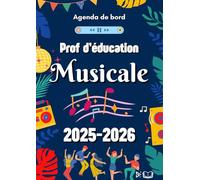 Agenda Prof éducation Musicale: Carnet de Bord 2025 2026 | Organisateur planificateur Semainier et Mensuel | Cahier Journal Enseignant | Cadeau Professeur de Musique | A4
