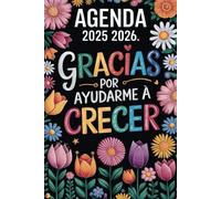 AGENDA PROFESORA: GRACIAS POR AYUDARME A CRECER