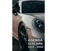 Agenda scolaire 2025 - 2026 : cahier de texte et de devoirs pour étudiants, élèves de primaire, collège et lycée - Couverture voiture de luxe - Parfait pour les fans de voitures de sport !