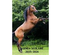 AGENDA SCOLAIRE 2025-2026 CHEVAL: Pour les passionnés de chevaux - Planificateur Journalier de aout à juillet | Collège, Lycée pour Fille et Garçon | Format a5