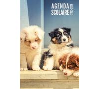 Agenda Scolaire 2025 2026: Chien - Journalier 1 Jour par Page Pour Filles et Garçons en Primaire, Collège, CP, CE1, CE2, CM1, CM2 | De Septembre 2025 à Juillet 2026
