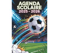 Agenda scolaire 2025 2026 Football: Planificateur A5 - 2 jours par page - Pour garçons du Primaire au Lycée - En français