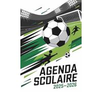 Agenda scolaire 2025-2026 Football: Planificateur journalier A5 - 2 jours par page - Pour élèves du Primaire au Lycée - En français