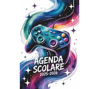 Agenda Scolaire 2025-2026: Gamer avec Manette de Jeu pour Garçon | De Septembre à Juillet, pour École Primaire, Collège et Lycée