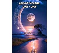 Agenda Scolaire 2025 2026 Motif Lune: Organisateur hebdomadaire De Septembre 2025 à Juillet 2026,Planificateur Scolaire pour étudiants (primaire, collège, lycée, université)