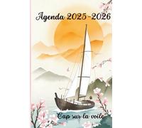 Agenda scolaire 2025-2026 (Noir et blanc): Cap sur la voile (avec des quiz, des devinettes et des citations inspirantes)