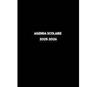 Agenda scolaire 2025 2026: Organisateur Scolaire pour Garçons et Filles - les élèves du primaire, collège et lycée