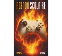 Agenda Scolaire 2025 2026: Planificateur journalier 1 Jour Par Page Pour fille et garcon - De Septembre 25 à Juillet 26 - Fourniture scolaire cm1 cm2 lycée collège étudiant - Couverture Gamer