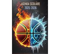 Agenda Scolaire 2025/2026: Planificateur Journalier Septembre à Juillet | Format Pratique A5 | Couverture Thème Basketball | Organisation Complète | Pour Étudiants du Primaire, Collège et Lycée.