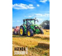 Agenda Scolaire 2025 2026: Tracteur - Journalier 1 Jour par Page Pour Filles et Garçons en Primaire, Collège, CP, CE1, CE2, CM1, CM2 | De Septembre 2025 à Juillet 2026