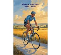 AGENDA SCOLAIRE 2025 2026 - VELO DE ROUTE: Calendrier journalier 2025 2026 | 1 jour par page | planificateur pour élève, élémentaire, collégien, lycée et étudiant | Couverture Sport