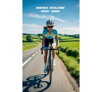 AGENDA SCOLAIRE 2025 2026 - VELO DE ROUTE: Calendrier journalier 2025 2026 | 1 jour par page | planificateur pour élève, élémentaire, collégien, lycée et étudiant | Couverture Sport