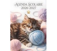 Agenda Scolaire 2026 2027 Chat Mignon: Planificateur de Mission Quotidien avec Petit Matou Adorable | Cahier de Textes pour Élève de Septembre à Juillet | Organisateur Tendresse
