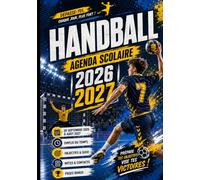 Agenda Scolaire 2026 2027 Handball: Hand | Semainier, une semaine sur deux pages | Format A5 14,8 x 21 cm | 170 pages | Sept 2026 - Juil 2027 | ... | Cadeau de Rentrée Scolaire | Français