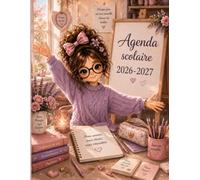 Agenda scolaire 2026-2027: Mon année, mes rêves, mes projets