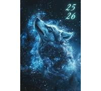 Agenda Scolaire 25-26: Planificateur Journalier | 1 Jour par Page | Septembre à Juillet | Format A5 Pratique | Organisation Complète | Couverture Loup ... et Garçons | Primaire, Collège et lycée.