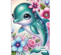 Agenda Scolaire Dauphin: Journalier, un Jour par Page | De Septembre à Juillet | 12x17 cm, Format Standard | Ecole Primaire CP CE1 CE2 CM1 CM2 Collège ... Enfants, Filles, Poissons, Animaux de la Mer