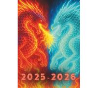 Agenda Scolaire Garçon: Dragon | UN JOUR PAR PAGE | 12 x 17 cm Format Standard Primaire, Collège, Ado, 6ème 5ème 4ème 3ème | Lycée, Université | Thème Dragons | 2025 2026 | Mythologie Fantastique | cp ce1 ce2 cm1 cm2 | Flammes, Feu, Fantasy, Bleu, Orange