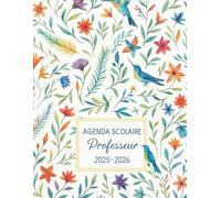 Agenda Scolaire Professeur: Outil complet pour structurer l’année scolaire 2025-2026 | Emploi du temps, classes et objectifs...