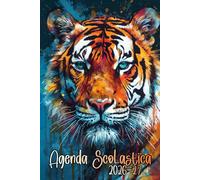 Agenda Scolastica 2026 2027: Tigre, l'organizzatore completo per studenti, calendario annuale e orari per la disposizione delle lezioni con fogli speciali per note importanti e altro.