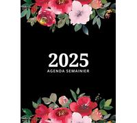 Agenda Semainier 2025: Planificateur Semainier et mensuel, De janvier à décembre 2025, avec 12 magnifiques mandalas amusants à colorier, Couverture florale