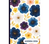 Agenda Semainier 2026 - Format A4, Vue Verticale (8h-20h), avec Couverture Florale Colorée et Élégante: Planner semainier 2026 en français - mise en ... & To-Do, design vibrant et professionnel