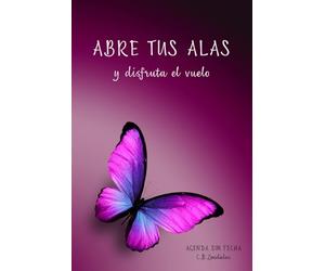 Agenda Semanal y Mensual Sin Fechas. Planificador 12 Meses.: Dirigida a mujeres que desean disfrutar del proceso de la vida.