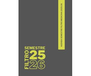 Agenda Semestre Filtro Medicina 2025/26: 60 Giorni di studio guidato con metodo spaziato e intervallato, completamente organizzato! Chimica, Biologia e Fisica