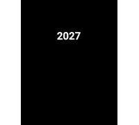 Agenda settimanale 2027 a4 orizzontale: 12 mesi da Gennaio 2027 a Dicembre 2027, La settimana su una doppia pagina, Nero