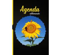 Agenda Settimanale: 52 settimane da compilare a tema girasoli