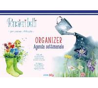 Agenda settimanale Pensieri belli per anime delicate. Organizer