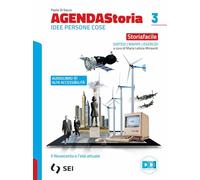 Agenda storia. Idee persone cose. Storiafacile. Strumenti complementari per la didattica inclusiva. Per le Scuole superiori. Con e-book. Con espansione online (Vol. 3)