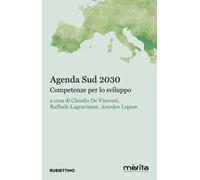 Agenda Sud 2030. Competenze per lo sviluppo - 2026 - Rubbettino