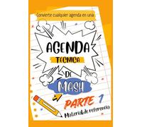 Agenda técnica de Medio Ambiente, Seguridad e Higiene: Parte 1: Información de referencia