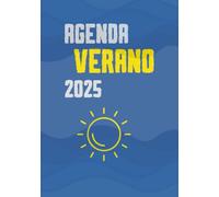 Agenda Verano 2025: Planificador, álbum para los del recuerdos del verano y organizador.